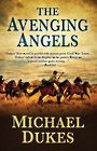 The Avenging Angels (Large Print)