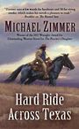 Hard Ride Across Texas (Large Print)