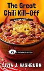 The Great Chili Kill-Off (Large Print)