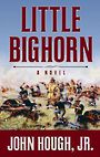 Little Bighorn (Large Print)