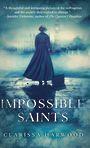 Impossible Saints (Large Print)