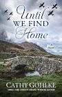 Until We Find Home (Large Print)