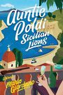 Auntie Poldi and the Sicilian Lions (Large Print)