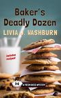 Bakers Deadly Dozen (Large Print)