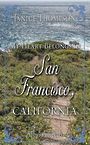 My Heart Belongs in San Francisco, California: Abbys Prospects (Large Print)