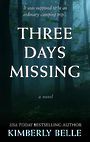 Three Days Missing (Large Print)