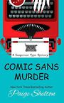 Comic Sans Murder (Large Print)