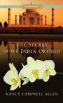 The Secret of the India Orchid (Large Print)