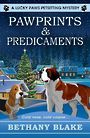 Pawprints & Predicaments (Large Print)