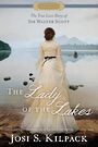 The Lady of the Lakes: The True Love Story of Sir Walter Scott (Large Print)