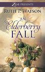 An Elderberry Fall (Large Print)