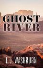 Ghost River (Large Print)