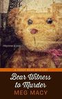 Bear Witness to Murder (Large Print)