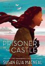 The Prisoner in the Castle (Large Print)