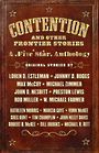 Contention and Other Frontier Stories: A Five Star Anthology (Large Print)