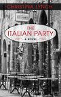 The Italian Party (Large Print)