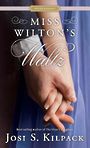 Miss Wiltons Waltz (Large Print)