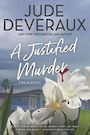 A Justified Murder (Large Print)