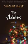 The Adults (Large Print)