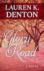 Glory Road (Large Print)