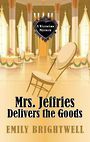 Mrs. Jeffries Delivers the Goods (Large Print)