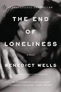 The End of Loneliness (Large Print)