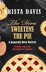 The Diva Sweetens the Pie (Large Print)