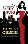 Ask Me No Questions (Large Print)