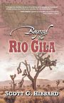 Beyond the Rio Gila (Large Print)