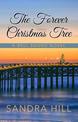 The Forever Christmas Tree (Large Print)