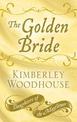 The Golden Bride (Large Print)