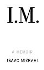 I.M.: A Memoir (Large Print)