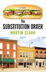 The Substitution Order (Large Print)