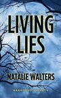 Living Lies (Large Print)