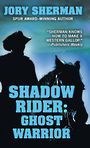 Shadow Rider: Ghost Warrior (Large Print)