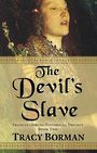 The Devils Slave (Large Print)