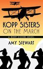 Kopp Sisters on the March (Large Print)