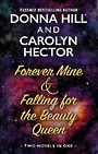 Forever Mine & Falling for the Beauty Queen (Large Print)