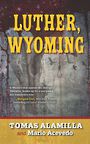 Luther, Wyoming (Large Print)