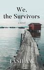 We, the Survivors (Large Print)