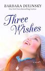 Three Wishes (Large Print)