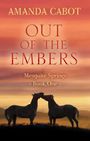 Out of the Embers (Large Print)