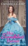 Her Scandalous Pursuit (Large Print)