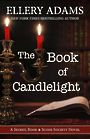 The Book of Candlelight (Large Print)