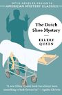 The Dutch Shoe Mystery (Large Print)