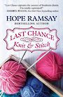 Last Chance Knit & Stitch (Large Print)