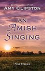 An Amish Singing (Large Print)