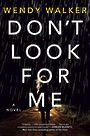 Dont Look for Me (Large Print)