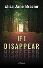 If I Disappear (Large Print)