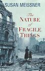 The Nature of Fragile Things (Large Print)